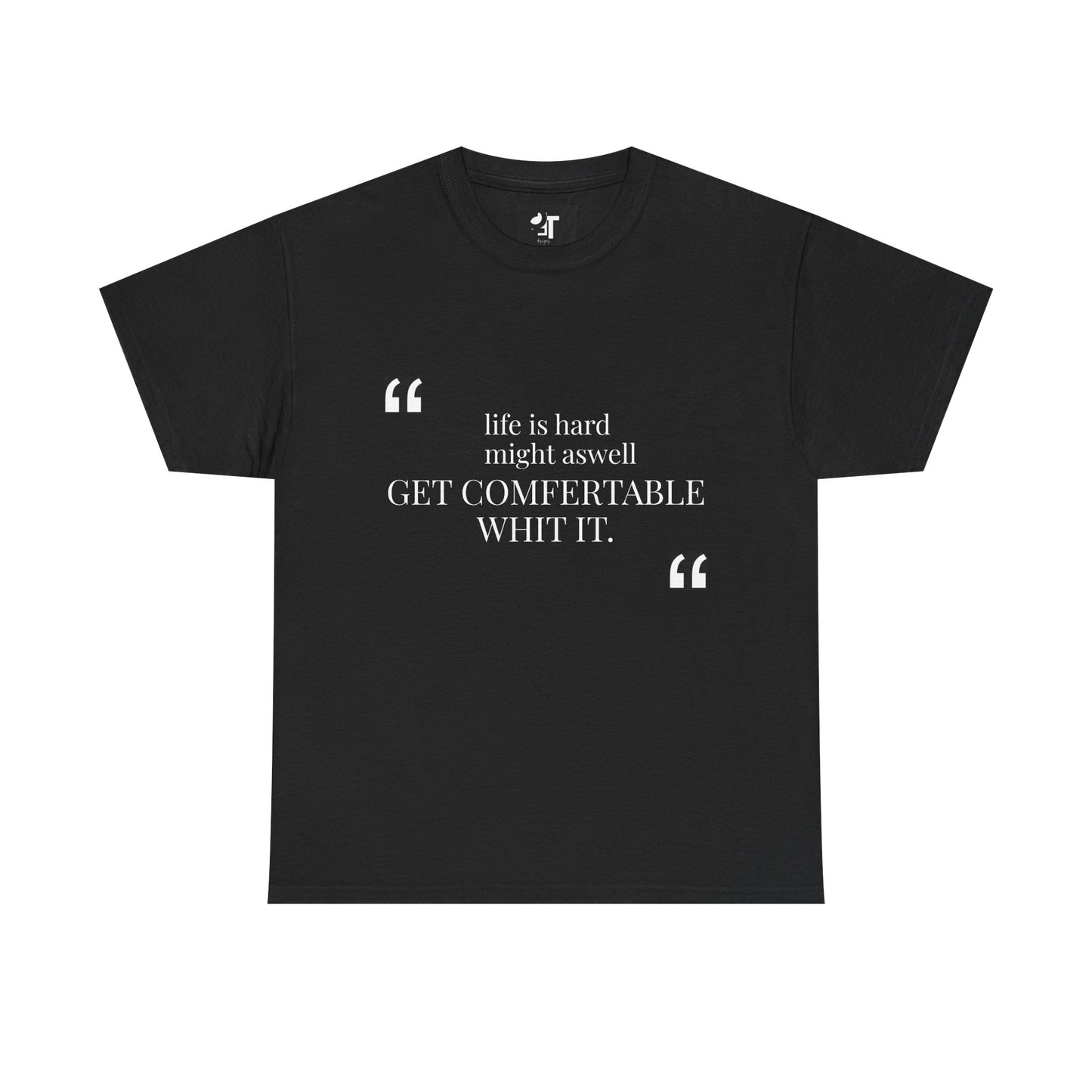 “Life is Hard Quote T-Shirt – Andrew Tate quote- Black Motivational Graphic Tee | Comfortable Unisex Casual Shirt”