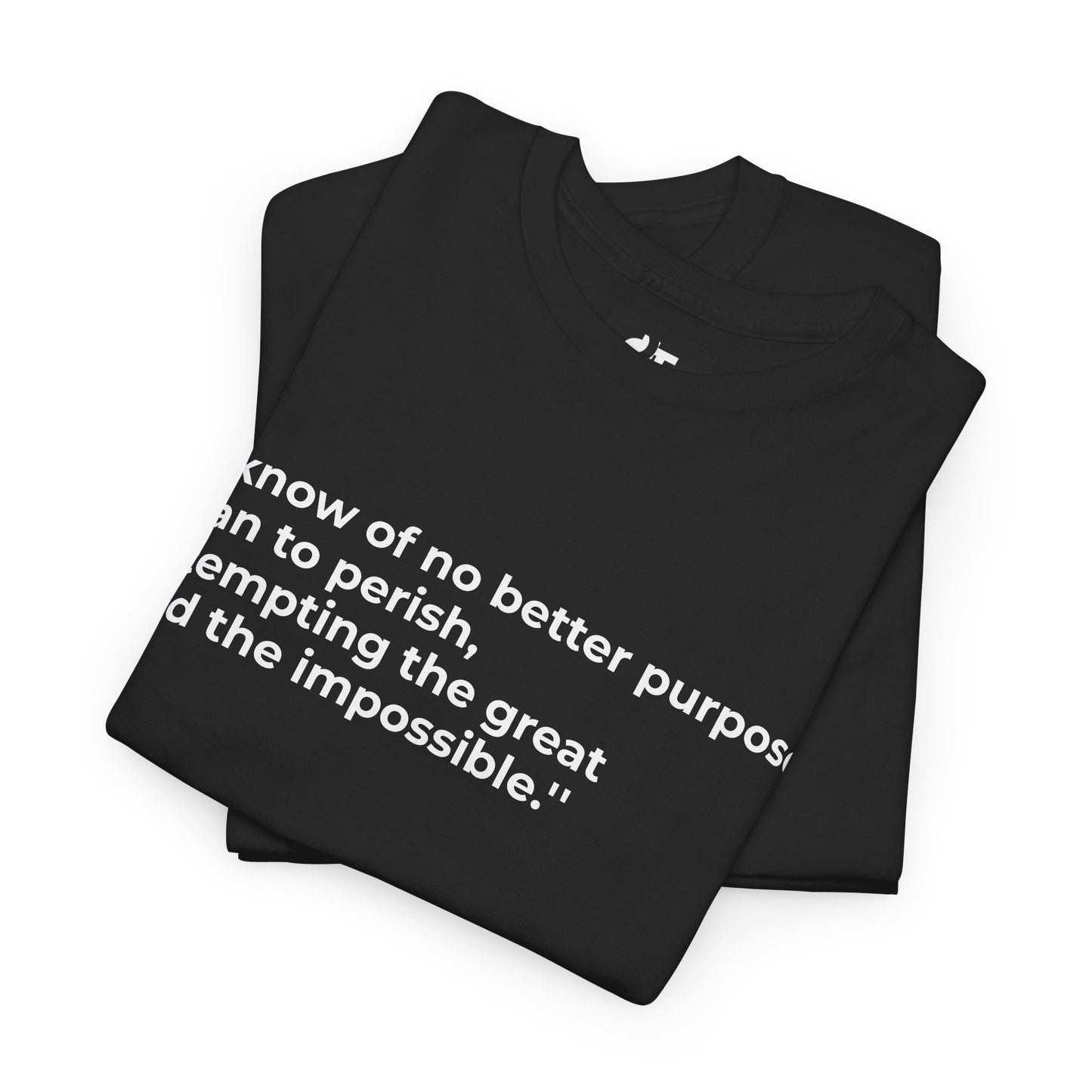 Nietzsche Quote T-Shirt – “Attempt the Great and Impossible” Motivational Graphic Tee
